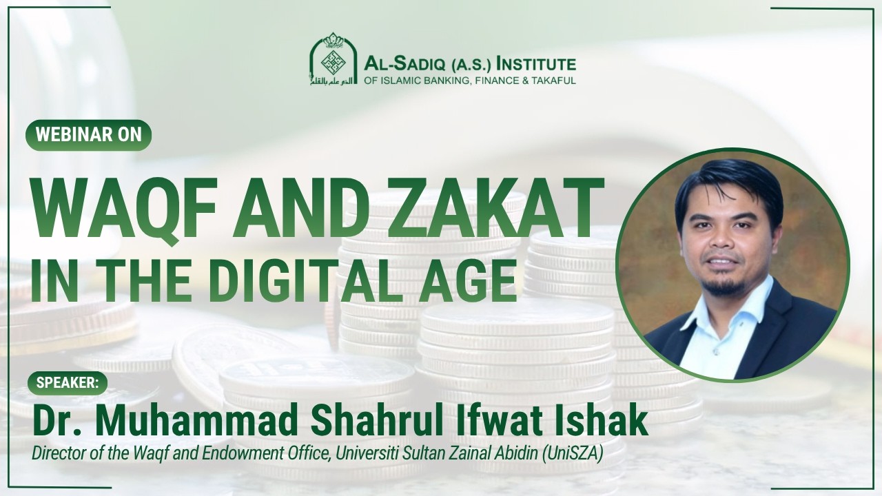 Waqf and Zakat in the Digital Age | Dr. Muhammad Shahrul Ifwat Ishak | Al-Sadiq (a.s.) Institute