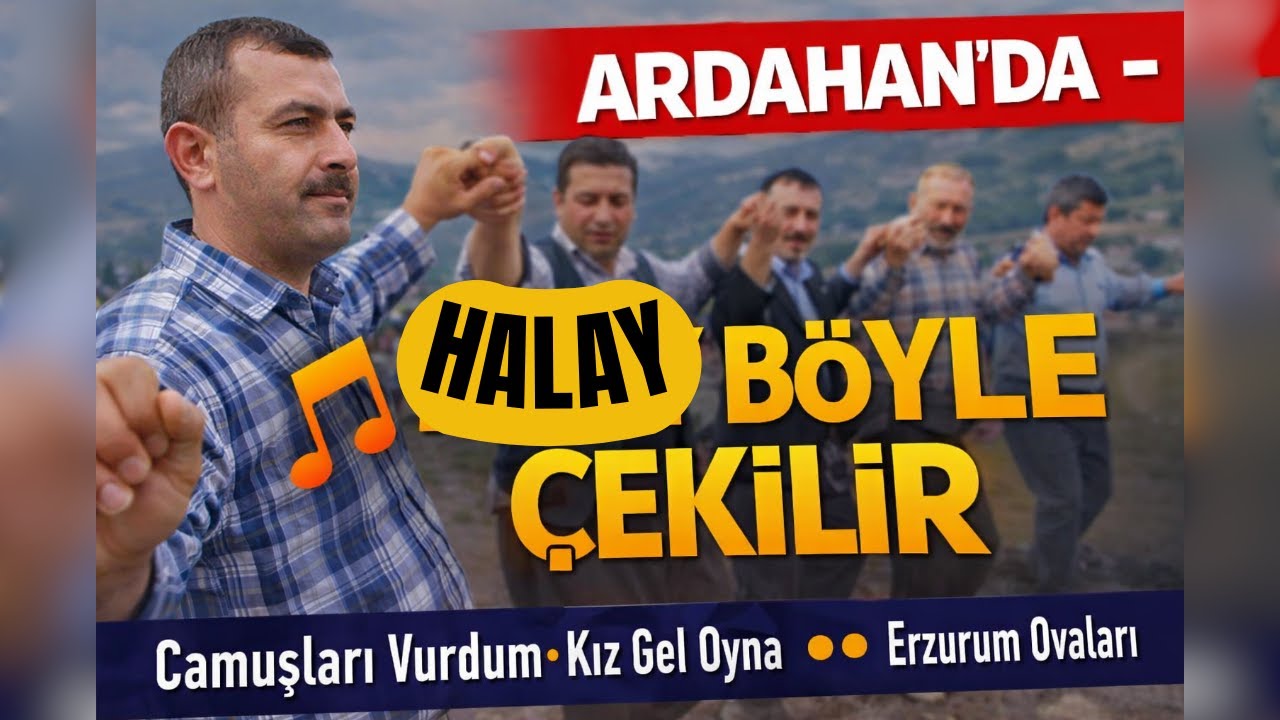 ARDAHAN HALAYLARI 2 | Çamuşları Vurdum – Kız Gel Oyna – Erzurum Ovaları - Neşe DEMİR&Gökhan TEMUR