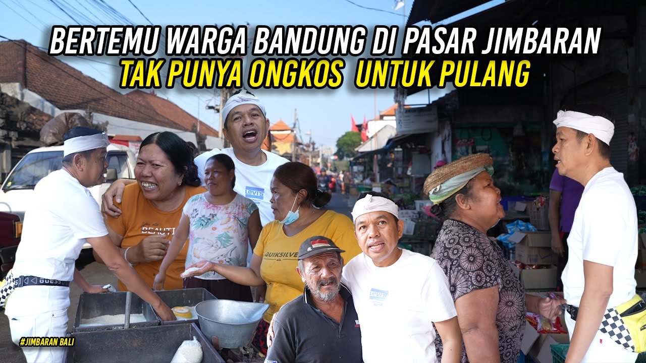 BELANJA DI PASAR JIMBARAN | KDM BERTEMU WARGA BANDUNG | TIDAK PUNYA ONGKOS PULANG