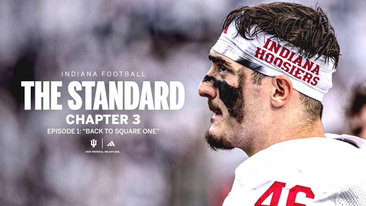 Indiana Football: The Standard Episode 1 - Back to Square One