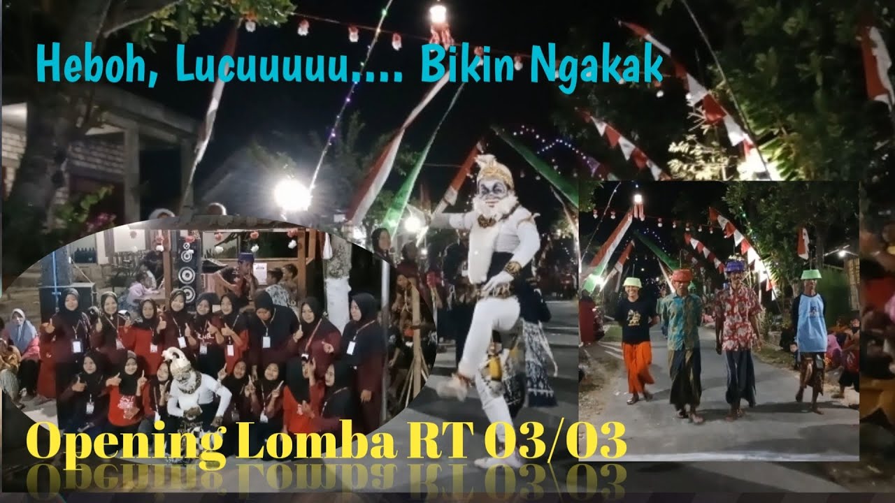 Kehebohan Openning 17an Perlombaan Lucu Kocok Perut