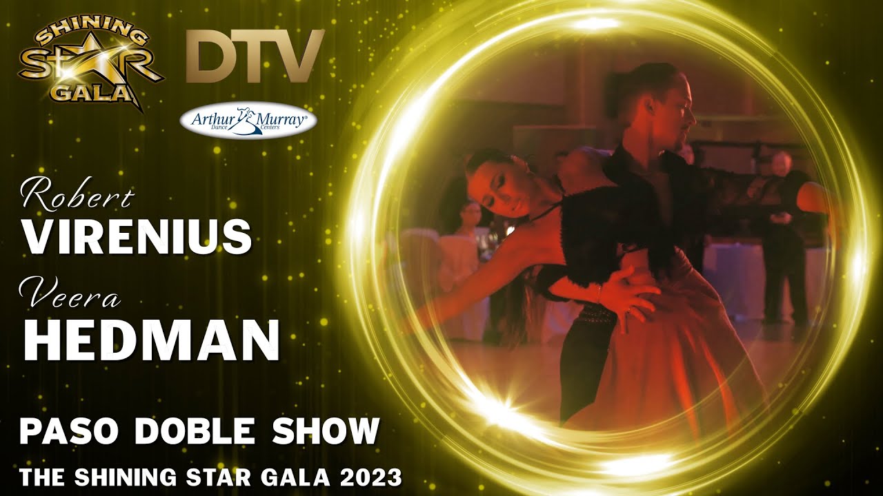 Robert Virenius & Veera Hedman - SHINING STAR GALA 2023 - Paso Doble SHOWCASE