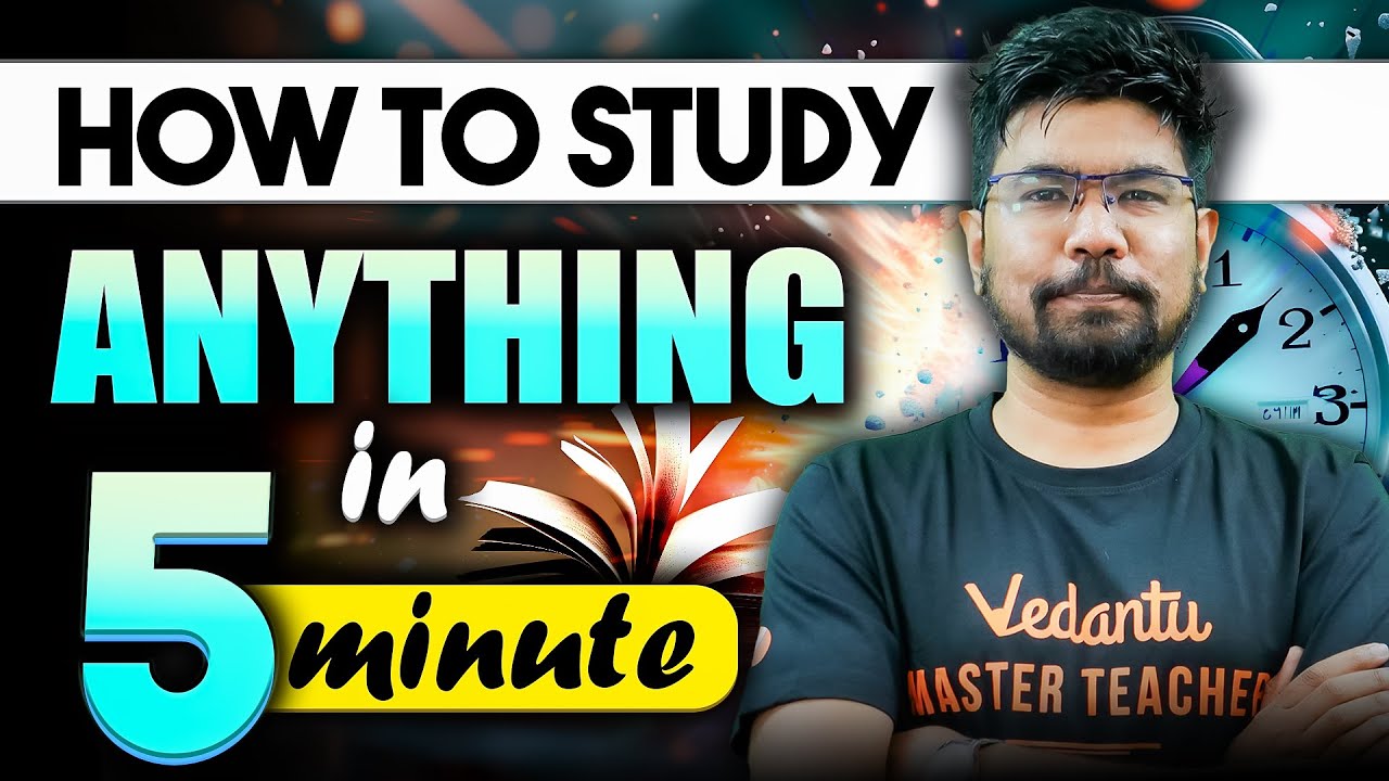How to Study Anything in 5 Minutes? 🤩