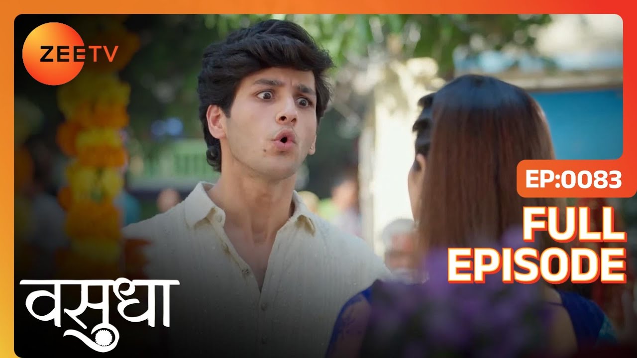 Avinash टकराया English medium girl से | Vasudha | Full Ep. 83 | ZEE TV