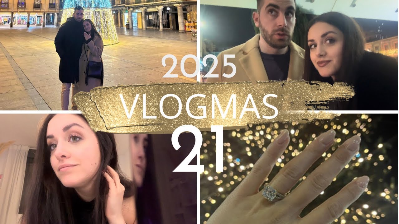 VLOGMAS 21 💍ME CASO💒💕 últimas cenas navideñas y vienen los Reyes 🤴🏼🤴🏻🤴🏾 