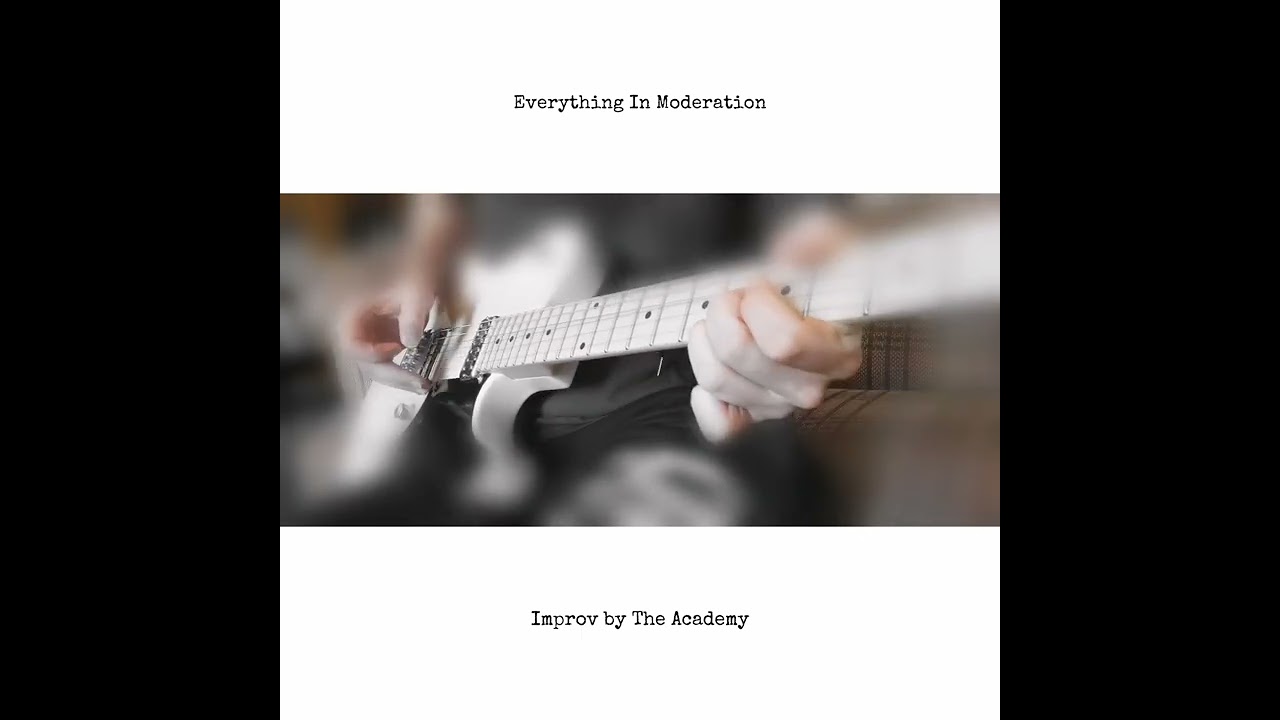 IMPROV - 'Everything In Moderation' - (AMP5&ABLETON) - [Experiments?] - #Instrumental #soundtrack 