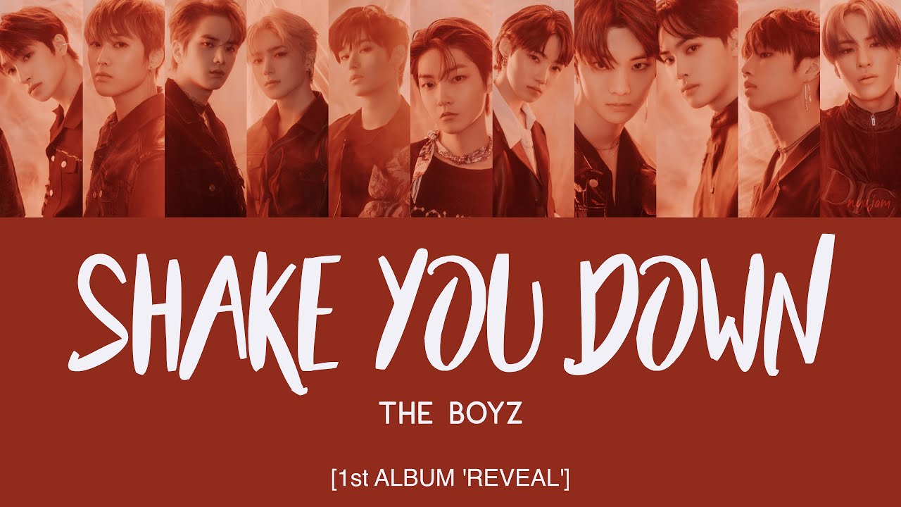 THE BOYZ (더보이즈) - Shake You Down [Han|Rom|Eng Lyrics]