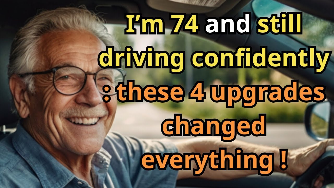 Driving After 70: 4 Safety Upgrades to Keep You Confident Behind the Wheel. #seniorhealth