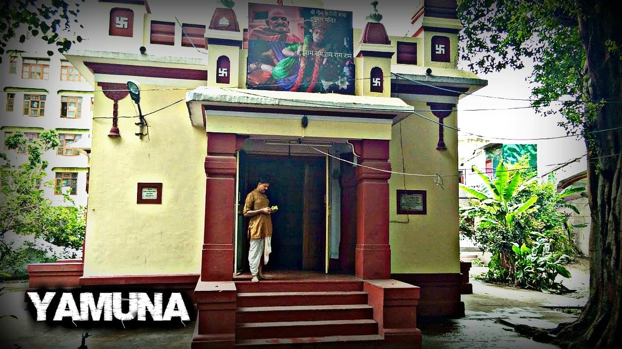 Neem Karoli Baba: North Delhi Temple (Yamuna)