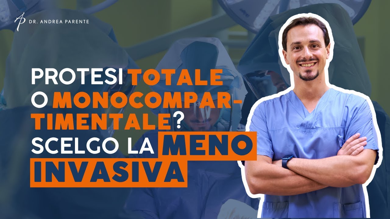 Protesi MONOCOMPARTIMENTALE o TOTALE al ginocchio? Ecco perché conviene scegliere la MENO INVASIVA