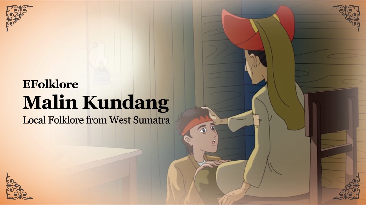 EFolklore - Folklore Indonesia - Malin Kundang Folklore from West Sumatra Indonesia