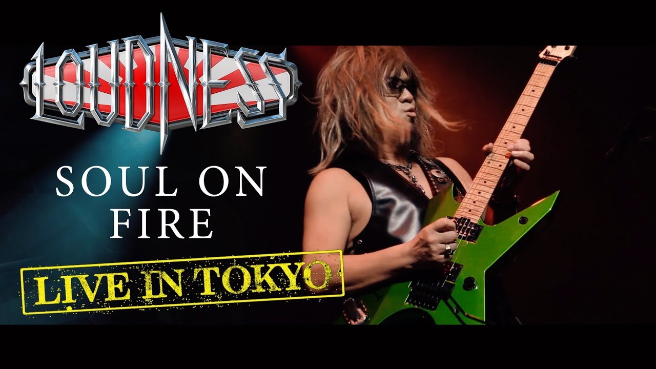 LOUDNESS "Soul On Fire" (Live in Tokyo)