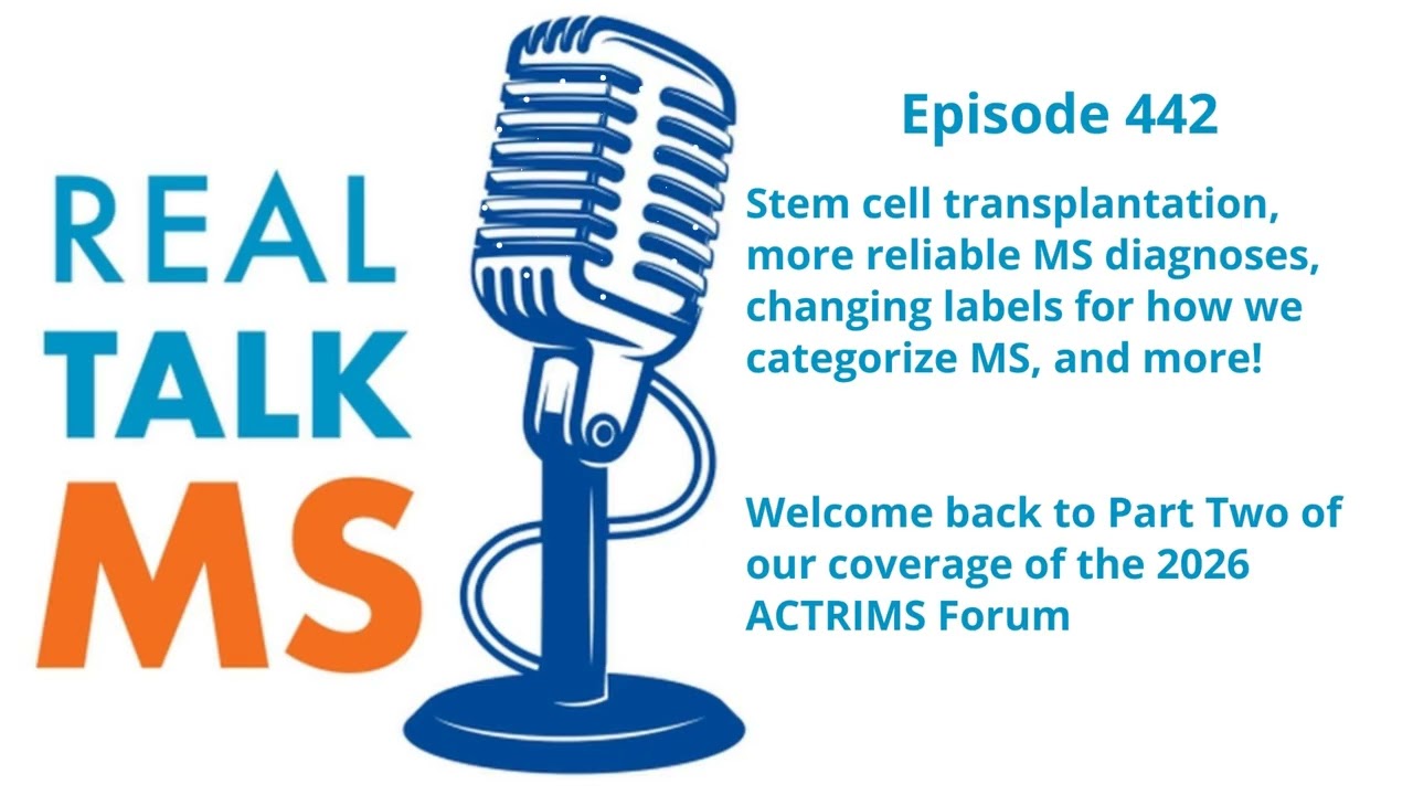 Episode 442: The ACTRIMS Forum (Pt 2) with Dr. Jeffrey Cohen, Dr. Daniel Ontaneda, and Kristine Ozug