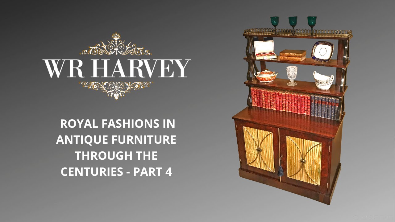 #masterclass   Royal Fashions In Antique Furniture Through The Centuries - part 4