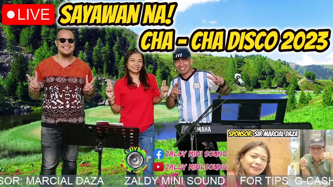 LET'S PARTY! LIVE BAND CHA - CHA DISCO - ARLIN, RAMBO & PRUDY FT. ZALDY MINI SOUND