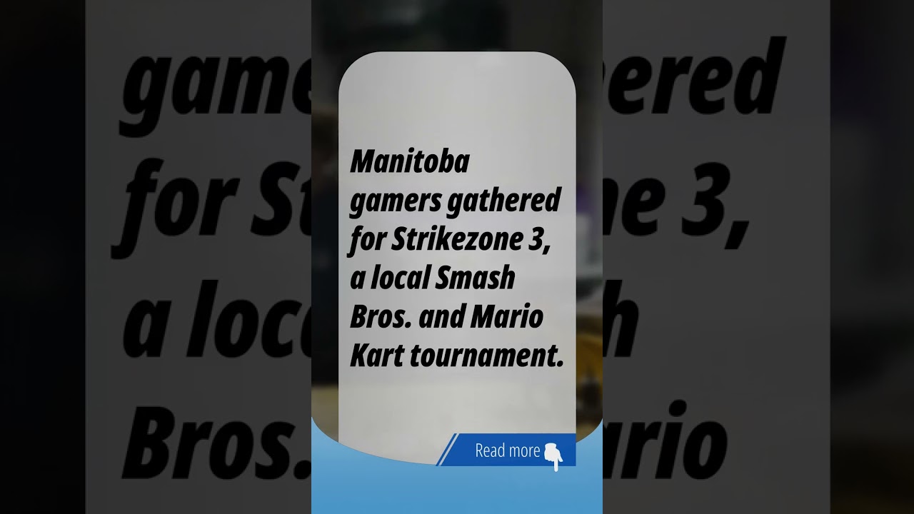 Strikezone 3: Smash Bros. Tournament in Manitoba
