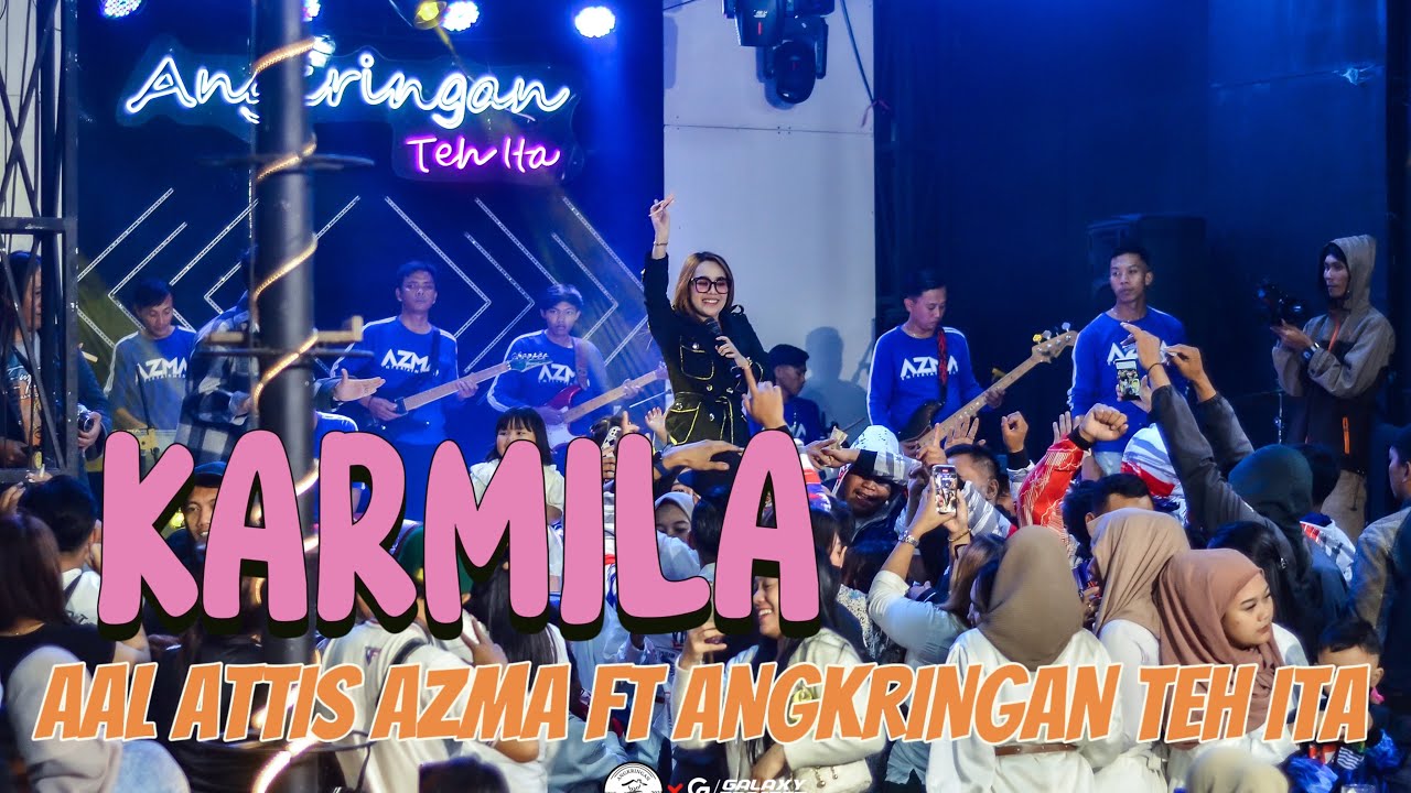 KARMILA - ALL ARTIS AZMA FT ANGKRINGAN TEH ITA