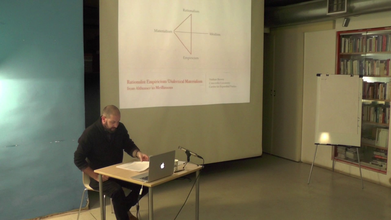 Nathan Brown : Rationalist Empiricism, Dialectical Materialism - From Althusser to Meillassoux