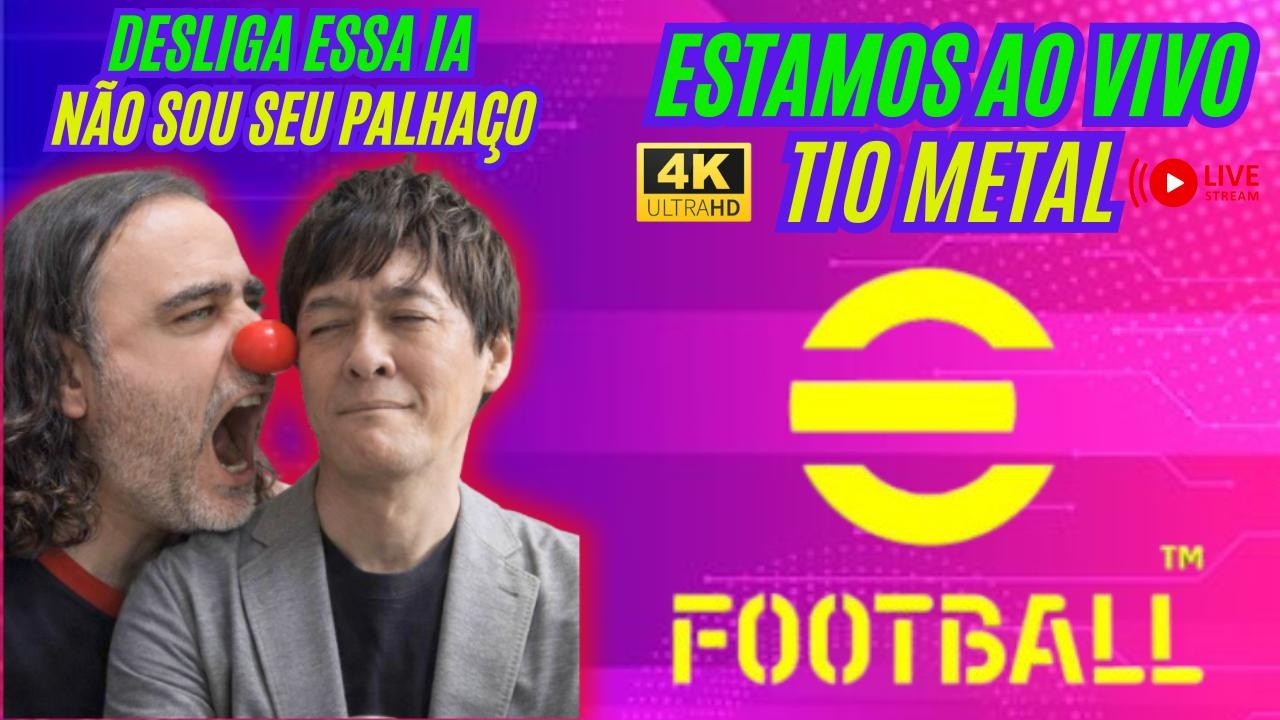 LIVE STREAM EFOOTBALL 26 TESTANDO A GAME PLAY DO DEL PIERO