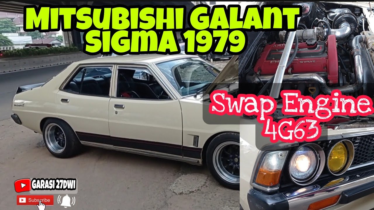 Review Mitsubishi Galant Sigma 1979 | Swap Engine 4G63