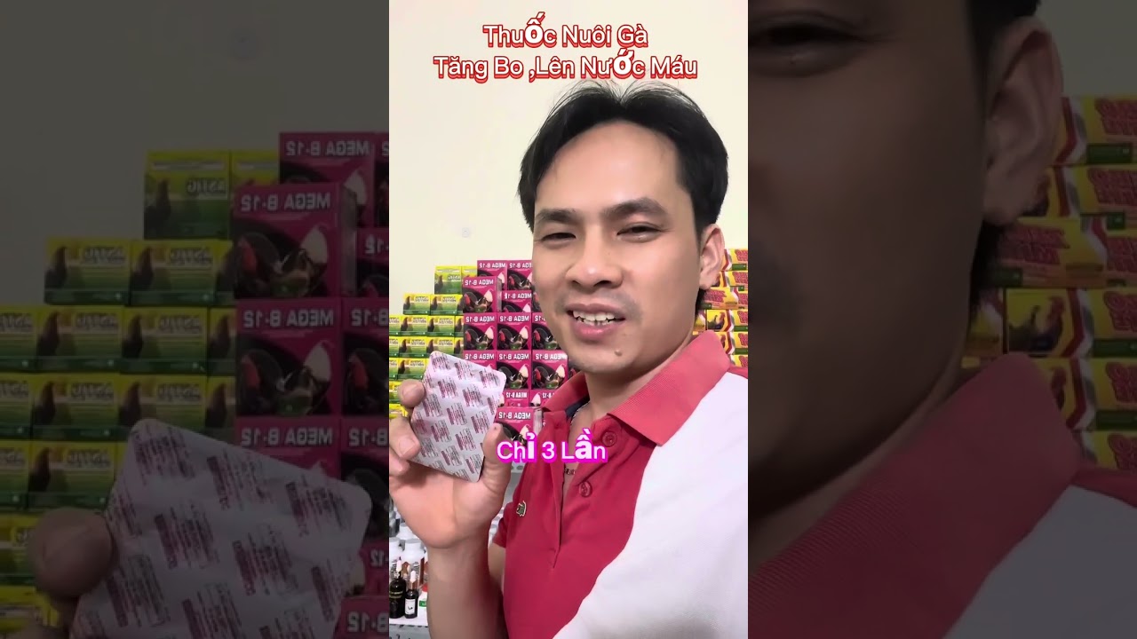 Tăng Bo Lên nước máu ,chỉ 3 ngày ..mega b12