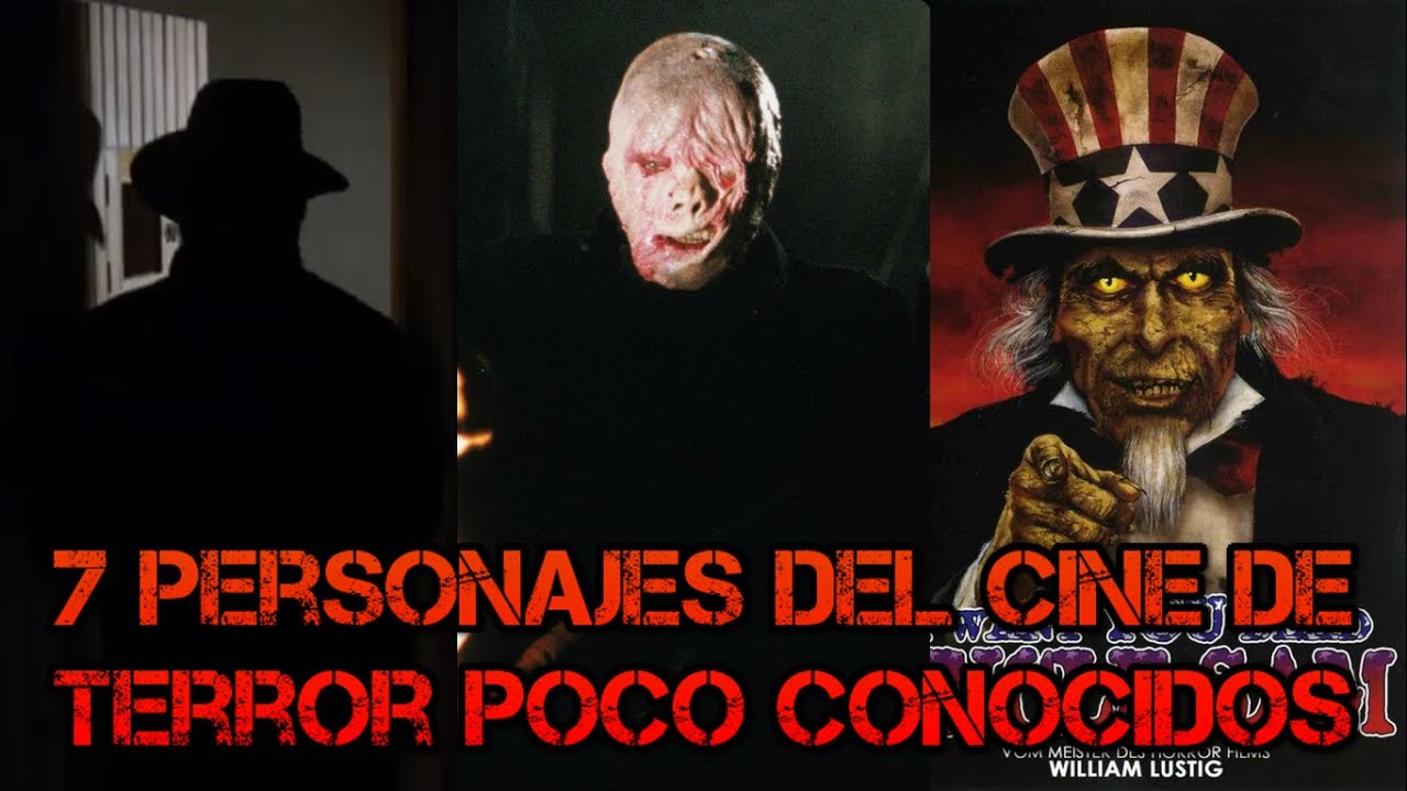 7 Personajes Del Cine De Terror Poco Conocidos: Edición Siglo XX