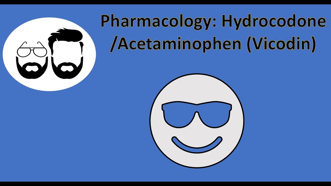 NCLEX Prep (Pharmacology): Hydrocodone/Acetaminophen (Vicodin)
