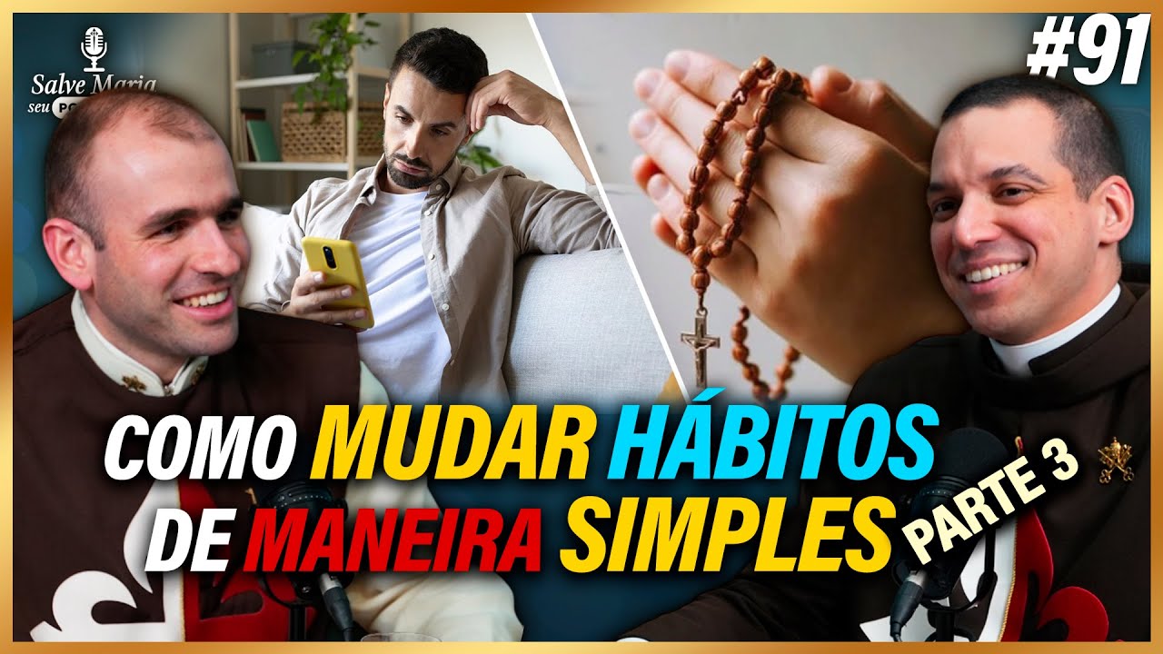 🎙️DICAS infalíveis para você mudar hábitos de maneira eficaz (3/3)