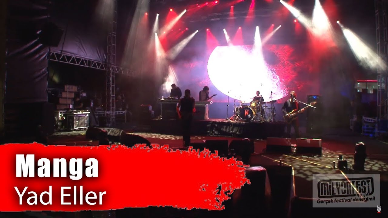 Manga - Yad Eller (Performance)