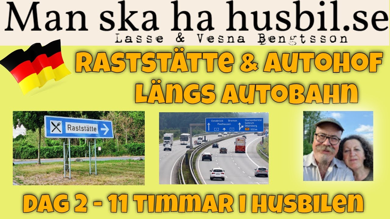 Med husbil till Tyskland i augusti, del  2 - Gaststätte & Autohof längs autobahn