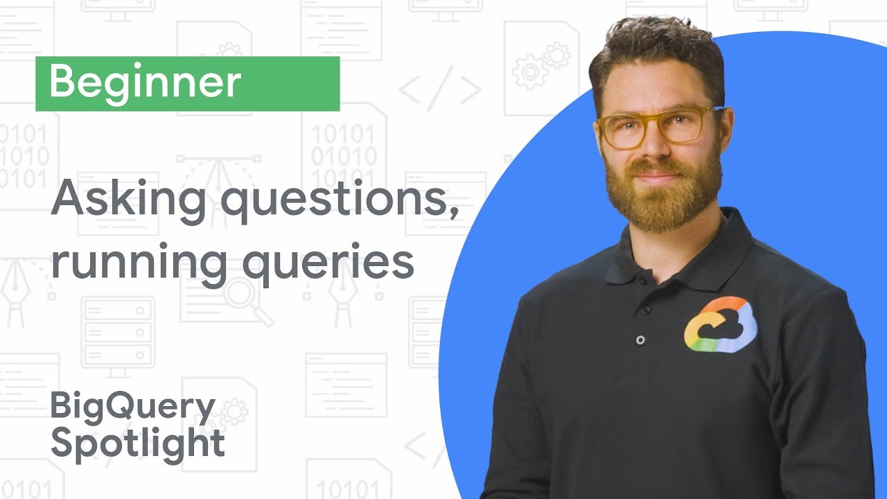 Asking questions, running queries