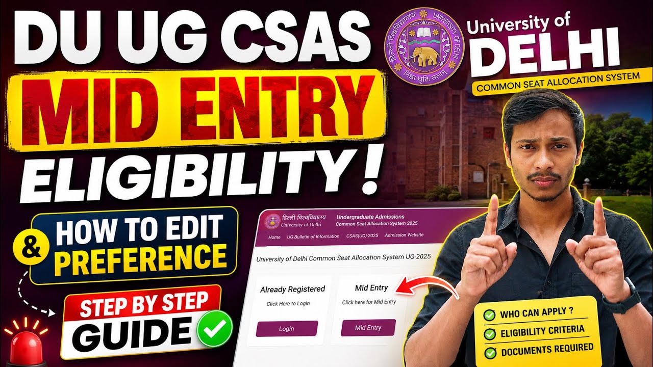 Edit Your Preference List 🔥in MID ENTRY DU UG CSAS 2026 | 🚨Add/remove new College - NEW ELIGIBILITY