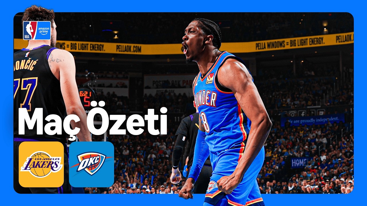 Los Angeles Lakers - Oklahoma City Thunder  | Ma&ccedil; &Ouml;zeti | NBA | Prime Video T&uuml;rkiye
