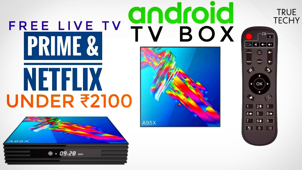 Best Android Tv Box Under ₹2100, 4/64GB A95x Box, Free Live Tv, JioTv Working, Netflix & Prime Works