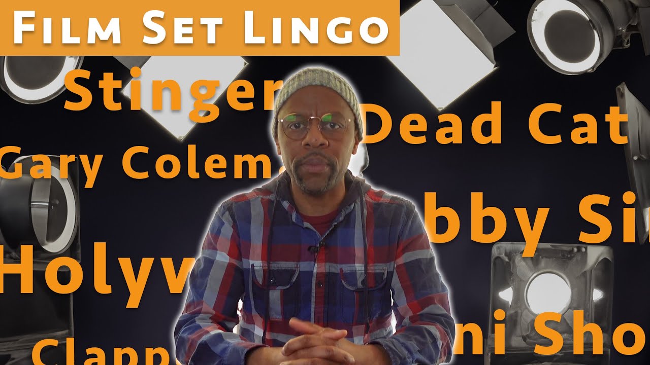 Movie Set Terms and Film Lingo Explained
