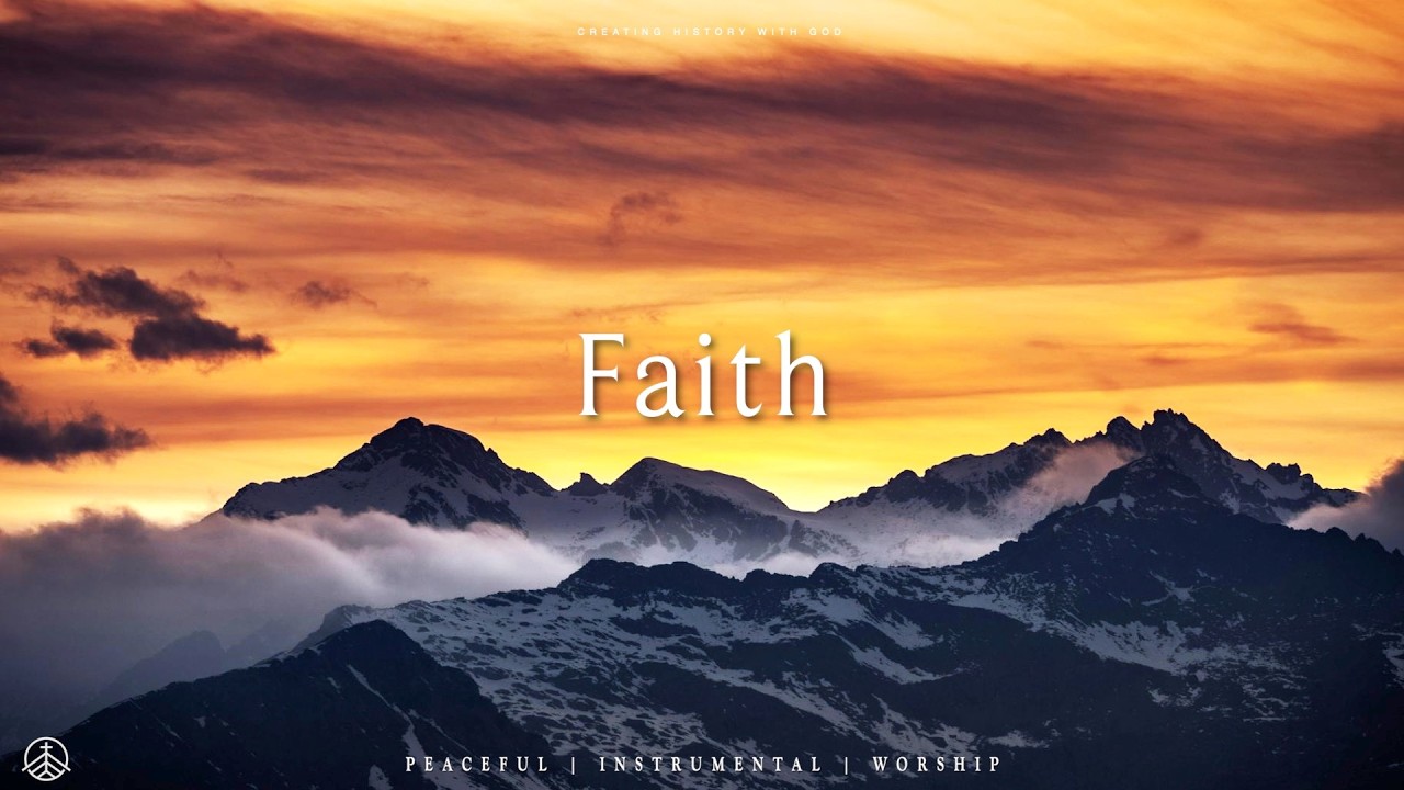 FAITH | Deep Prophetic Worship Instrumental | Prayer & Prophetic Soaking
