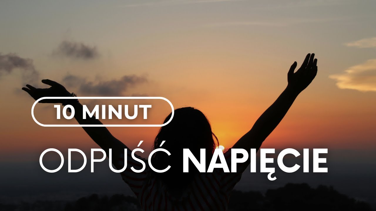 Uwolnij napięcia z ciała | Medytacja rozluźniająca (10 minut)