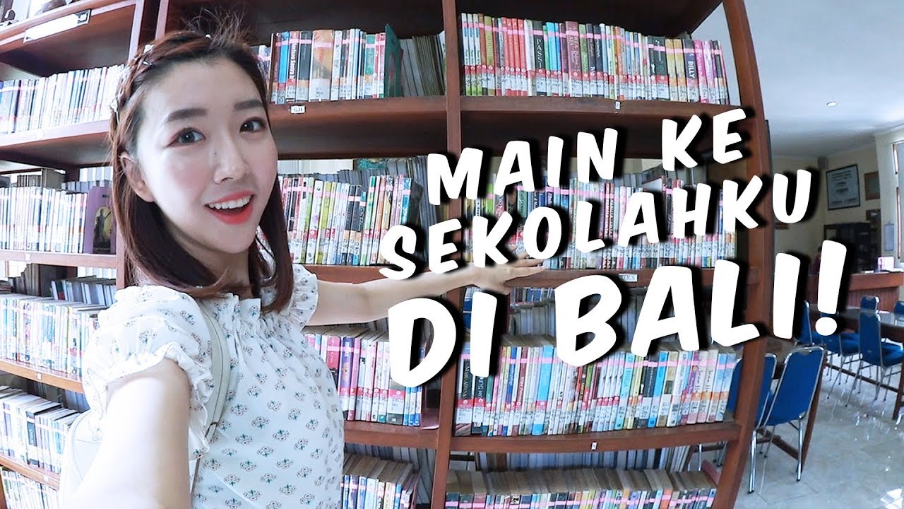 MAIN-MAIN KE SMA AKU DI BALI