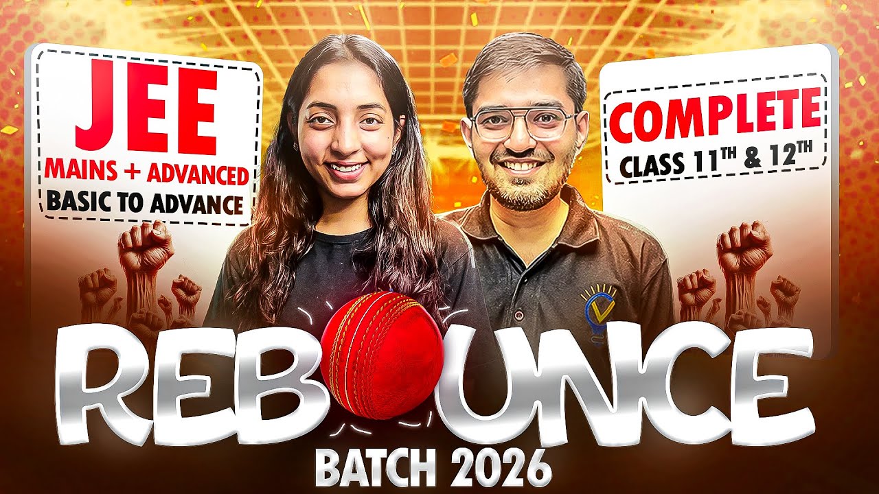 🚀 reBounce Batch JEE Main & Advanced 2026🔥| Vora Classes #jeemain #jeeadvanced #jee2026 #iit #iitjee