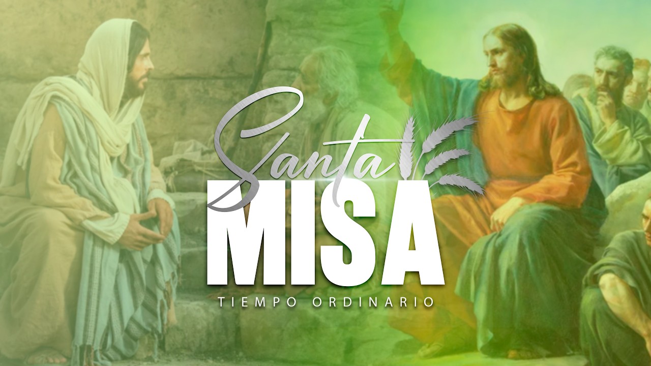 SANTA EUCARISTÍA - Miércoles de la IV semana del Tiempo Ordinario