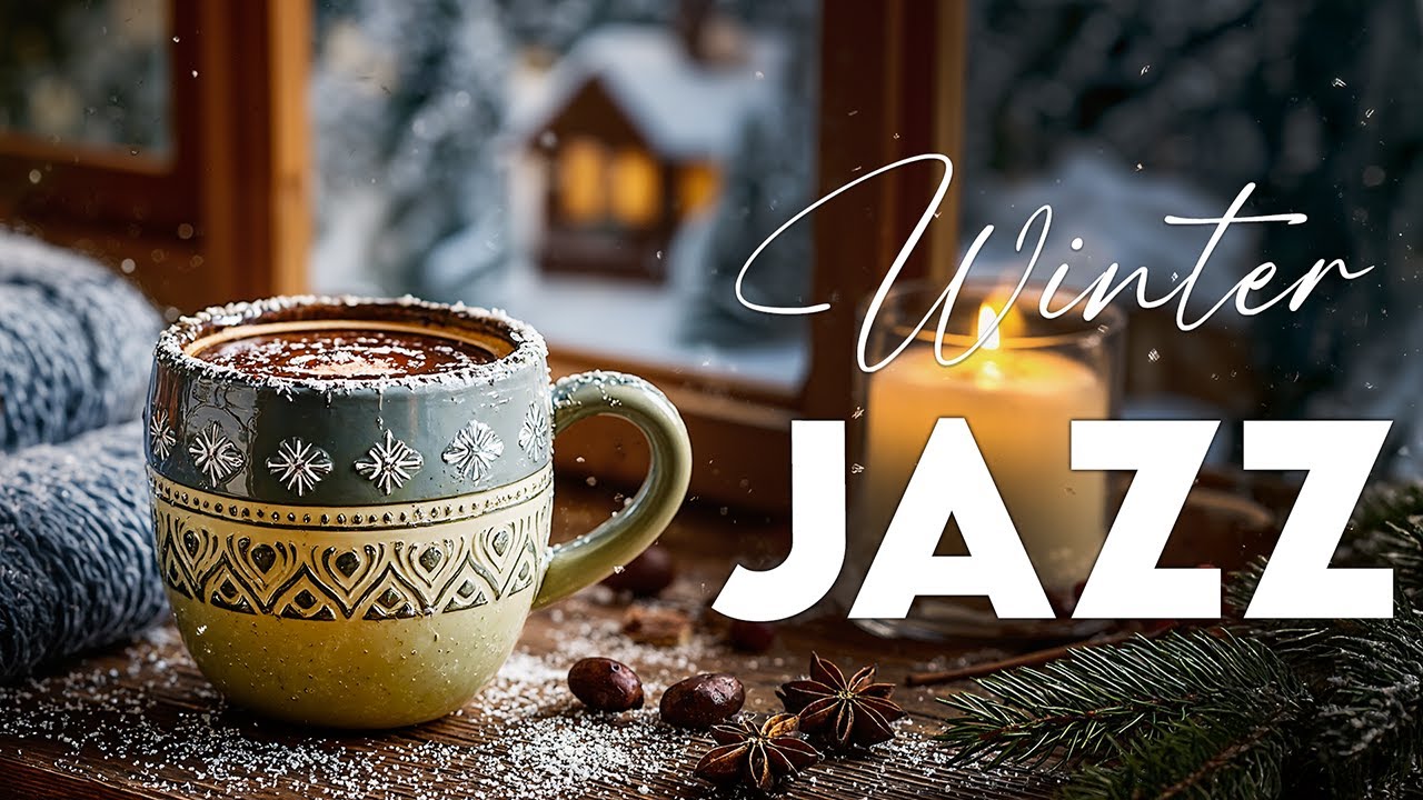 Winter Jazz Coffee Vibes ❄️🎶 Cozy Bossa Nova & Smooth Piano Music for Snowy Days and Gentle Focus