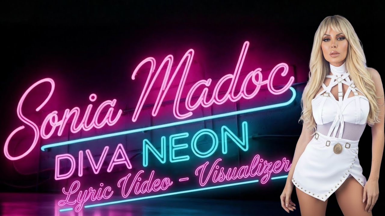 Sonia Madoc - Diva Neón (Lyric Video - Visualizer) 