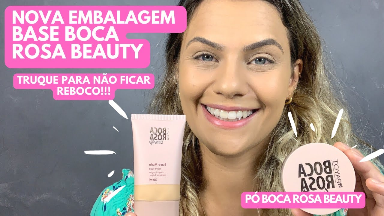 TESTANDO a NOVA BASE e o P&Oacute; da BOCA ROSA BEAUTY