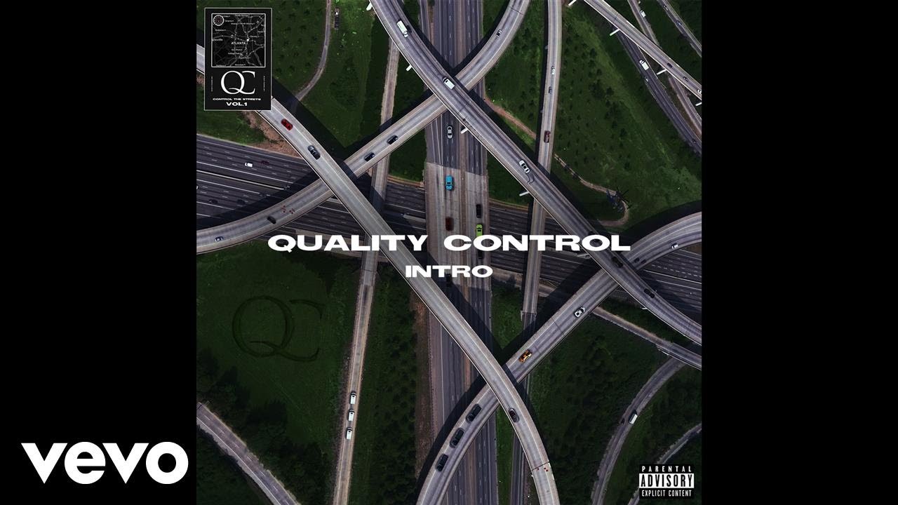 Quality Control - Intro (Audio) ft. Quavo, Offset, Lil Yachty