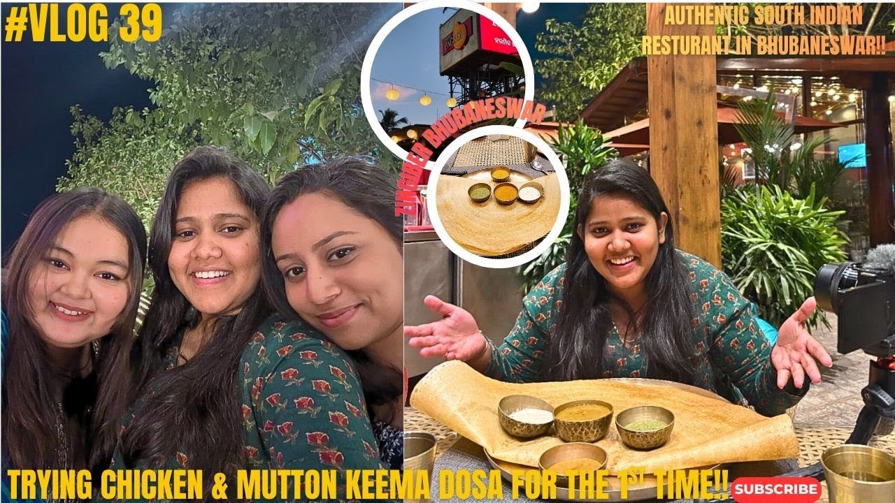 Zingiber Bhubaneswar|Authentic South Indian Restaurant In Bhubaneswar 🤤|Tried Non-Veg Dosa 1st Time|