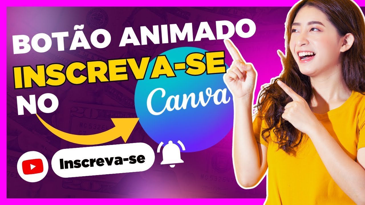 📌BOTÃO ANIMADO INSCREVA-SE NO CANVA