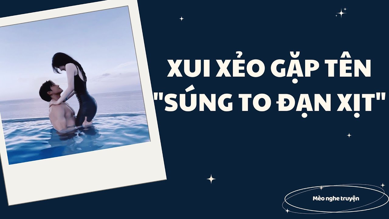 XUI XẺO GẶP TÊN 