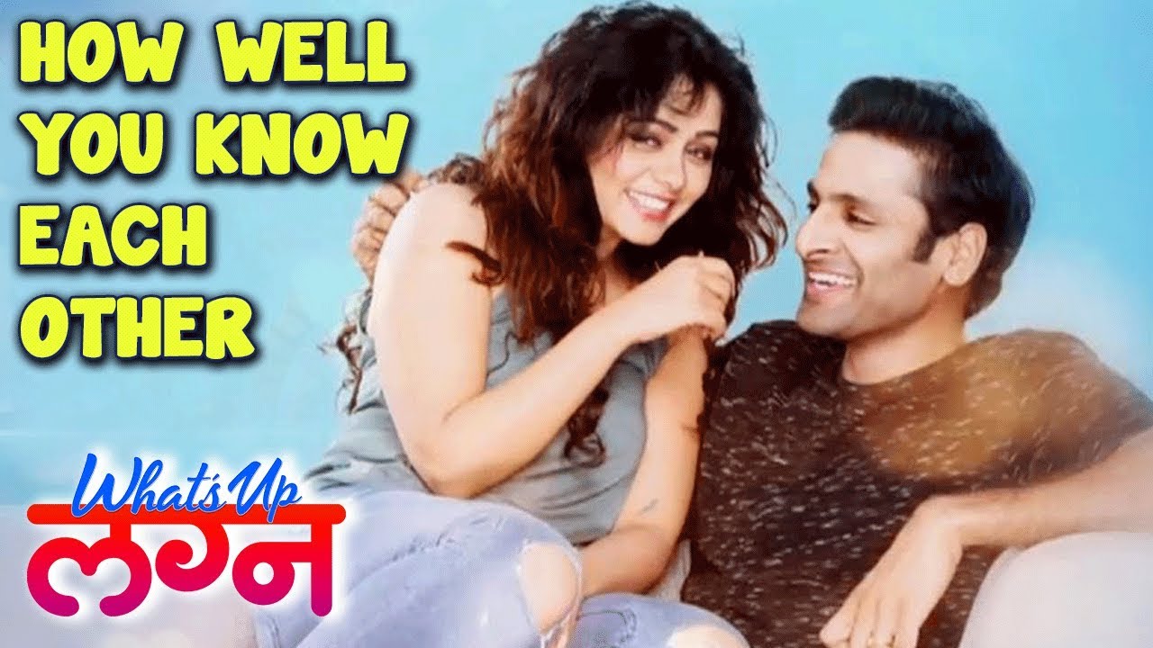 How Well You Know Each Other | Vaibhav Tatwawaadi & Prarthana Behere | What's Up Lagna