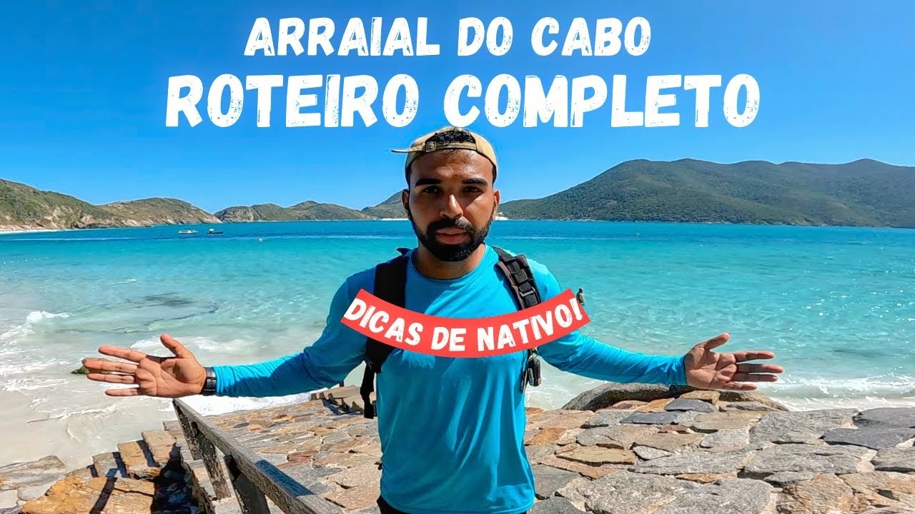 O QUE FAZER em ARRAIAL DO CABO no RIO DE JANEIRO? GUIA PRÁTICO: ROTEIRO - MELHORES PRAIAS E PASSEIOS