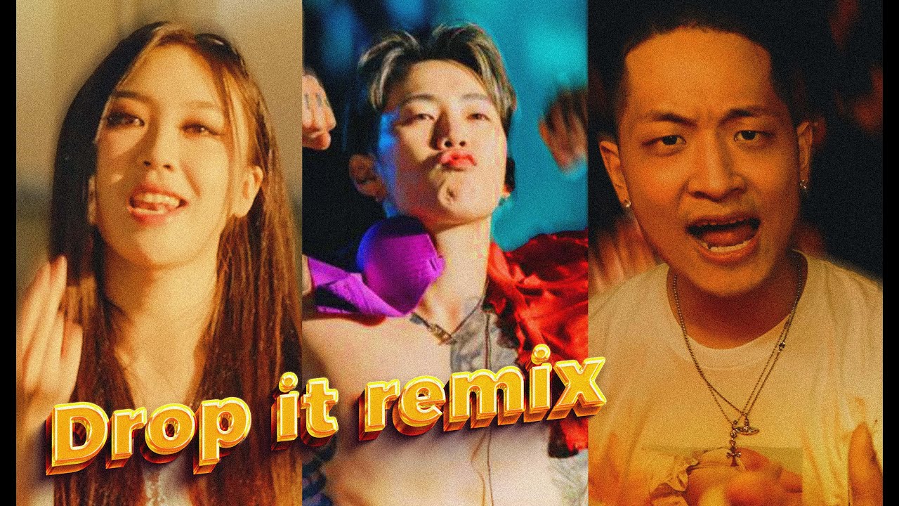 블라세 - Drop it Remix (Ft. 박재범, 키드밀리, 이영지, 창모, 블랙넛, 수퍼비)